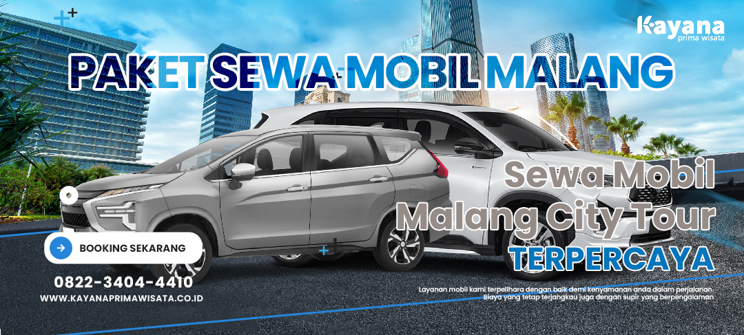 Paket Sewa Mobil Malang CIty Tour Terpercaya