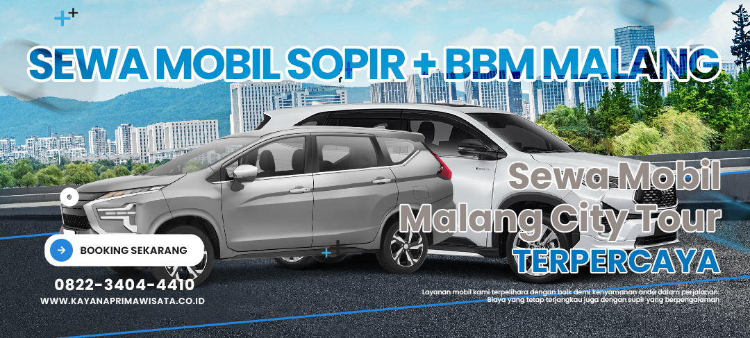 Sewa Mobil Malang Sopir Plus BBM All In Terpercaya
