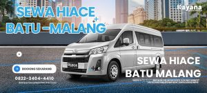 Sewa Hiace di Batu Malang