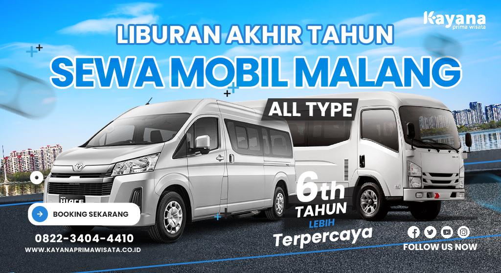 Sewa Mobil Malang Liburan Akhir Tahun Terpercaya